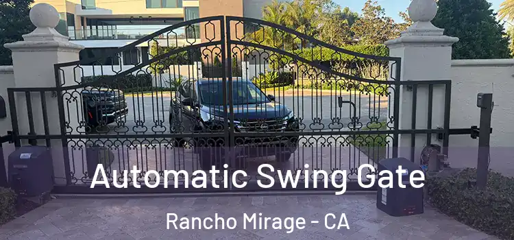  Automatic Swing Gate Rancho Mirage - CA