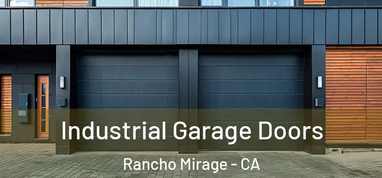  Industrial Garage Doors Rancho Mirage - CA